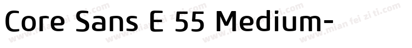 Core Sans E 55 Medium字体转换